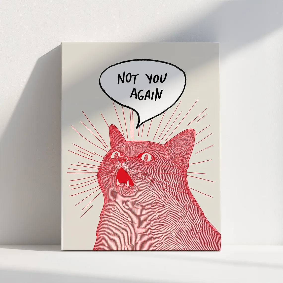 Not You Again Cat Poster, Funn - Home Decor Quirky のレビューと価格